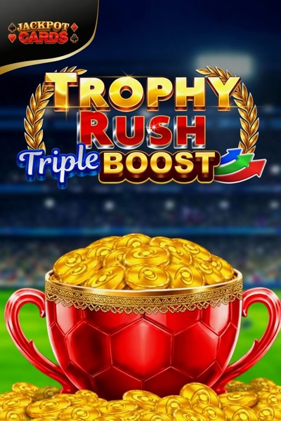 Trophy Rush Triple Boost slot at Kingmaker Casino